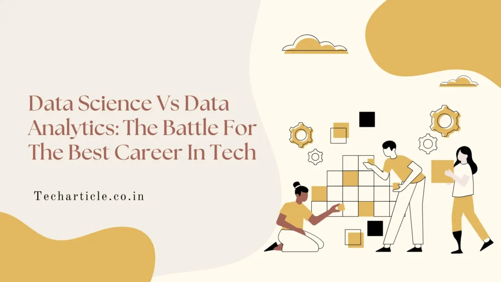 Data science vs data analytics