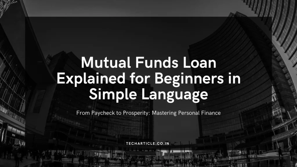 Mutual fund loan