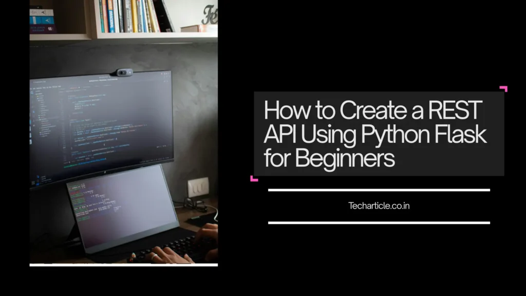 REST API Using Python Flask