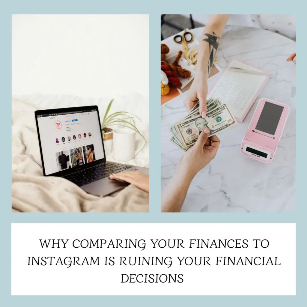 Stop Comparing Your Finances to Instagram